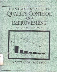 Fundamentals Of Quality Control And Improvement