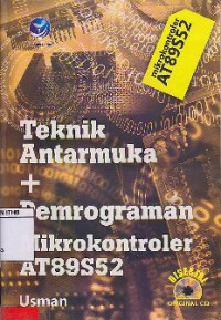 Teknik Antarmuka Dan Pemrograman Mikrokontroler AT89S52