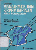 Penerapan Manajemen Dan Kepemimpinan Dalam Pembangunan