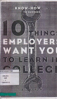 10 Things Employers Want You To Learn In College