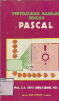 Penyelesaian Masalah Dengan Pascal