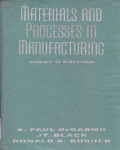 Materials And Processes In Manufacturing