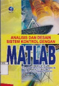 Analisis Dan Desain Sistem Kontrol Dengan MATLAB