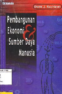 Pembangunan Ekonomi & Sumber Daya Manusia