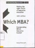 Which MBA? Making The Right Choice Of Executive Education