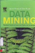 Data Mining : Practical Machine Learning Tools And techniques