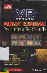 VB Sebagai Pusat Kendali Peralatan Elektronik