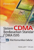 Sistem CDMA Berdasarkan Standar CDMA IS95 Untuk Alat Komunikasi Selular