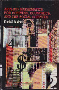 Applied Mathematics For Business, Economics, And The Social Sciences