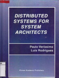 DISTRIBUTED SYSTEMS FOR SYSTEM ARCHITECTS