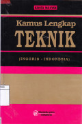 Kamus Lengkap Teknik (Inggris - Indonesia)