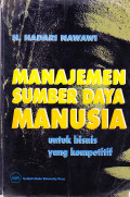 Manajemen Sumber Daya Manusia : untuk bisnis yang kompetitif