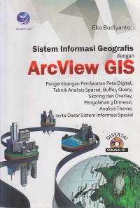 Sistem Informasi Geografis dengan ArcView GIS