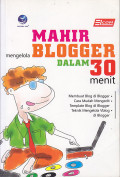 Mahir mengelola blogger dalam 30 menit