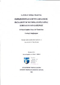 Implementasi Softwaregammu Pada Sistem Notifikasi Pegawai Berbasis SMS Gateway