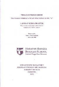 Tinjauan Proses Bisnis Transaksi Perdagangan Sekuritas Di PT. X