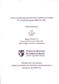 Tinjauan Implementasi ISO Pada Learning Center Di PT. Telekomunikasi Indonesia Tbk.