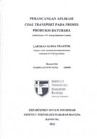 Perancangan Aplikasi Coal Transport Pada Proses Produksi Batubara