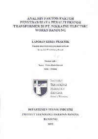 Analisis Faktor - Faktor Penyebab Biaya Penalti Ekspor Transformer Di PT. Nikkatsu Electric Works Bandung