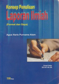 Konsep penulisan laporan ilmiah