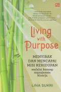 Living with purpose