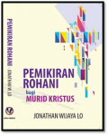 PEMIKIRAN ROHANI bagi MURID KRISTUS