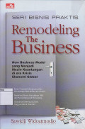 Remodeling The Business