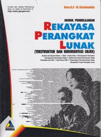 Modul pembelajaran rekayasa perangkat lunak : Terstruktur dan berorientasi objek