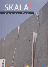 Skala + : On contemporary design