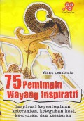 75 pemimpin wayang inspiratif