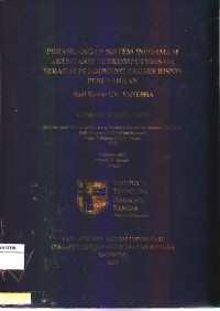 Perancangan Sistem Informasi Akuntansi Terkomputerisasi Sebagai Pendukung Proses Bisnis Perusahaan (studi kasus CV. Vanesha)