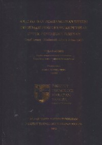 Analisa Dan Pembangunan Sistem Informasi Pendukung Keputusan Untuk Penentuan Jurusan (Studi Kasus : Madrasah Aliyah Azzakiyah)