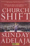 Church Shift : Gereja Berwawasan Kerajaan Allah)