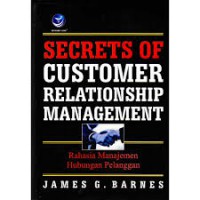 Secret Of Customer Relationship Management