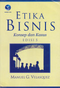 Etika bisnis: konsep dan kasus