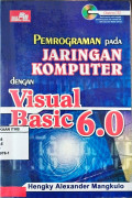 Pemrograman pada Jaringan Komputer dengan Visual Basic 6.0
