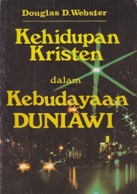 Kehidupan Kristen dalam Kebudayaan Duniawi