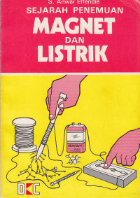 Sejarah Penemuan Magnet dan Listrik