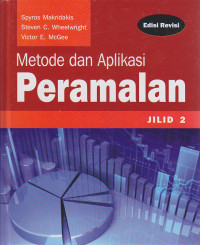 Metode dan Aplikasi Peramalan Jilid 2