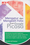 Mengatur dan mengedit foto dengan google picasa
