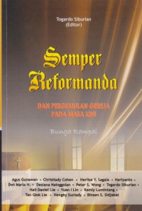 Semper Reformanda dan Pergumulan Gereja Pada Masa Kini