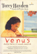Venus : duka lara si anak cantik