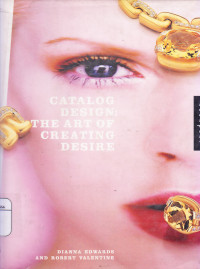 Image of Catalog Design: The Art of Creating Desire