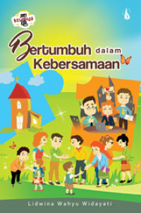 Image of Bertumbuh dalam Kebersamaan