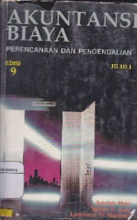 Image of Akuntansi Biaya : Perencanaan Dan Pengendalian Jilid 1 (ed9)