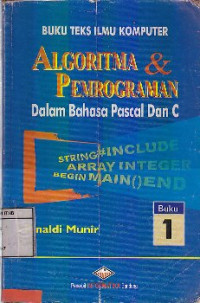 Image of Algoritma Dan Pemrograman Dalam Bahasa Pascal Dan C Buku 1