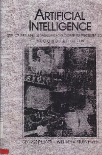 Image of Artificial Intelligence : Structures And Strategies For Complex Problem Solving