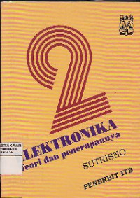 Image of Elektronika : Teori Dasar Dan Penerapannya Jilid 2