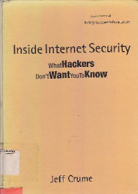 Image of Inside Internet Security : What Hackers Don't Want You To Know