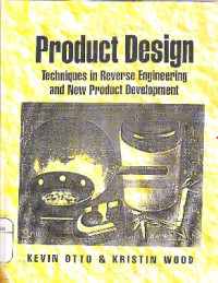 Image of Product Design : Technique In Reverse Engineering And New Product Development